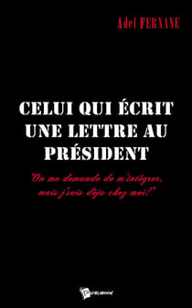 Celui qui écrit une lettre au Président