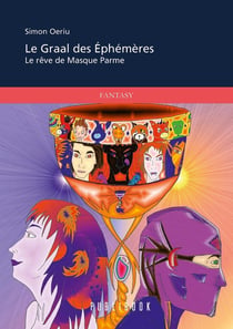 Le graal des éphémères : le rêve de Masque Parme
