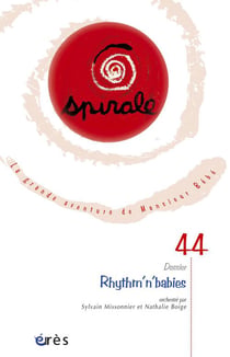 Spirale n.44 : rhythm'n'babies