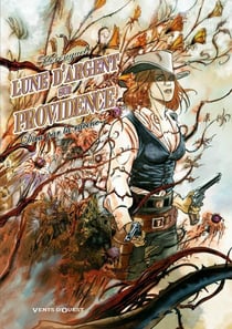 Lune d'argent sur Providence Tome 2 : Dieu par la racine