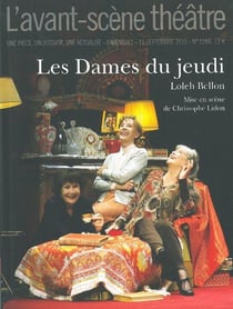 Revue L'Avant-scène théâtre n.1288 : les dames du jeudi