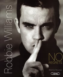 Robbie williams - no regrets