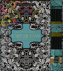 Kit anti-stress - l'art de l'âme