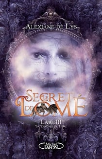 Le secret de Lomé Tome 3 : la destinée de Lomé