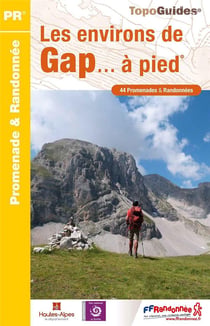 Les environs de Gap... à pied