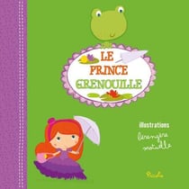 Les petits contes à raconter - le prince Grenouille