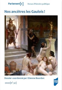 Parlement[s] n.32 : "nos ancêtres les gaulois !" (édition 2020)