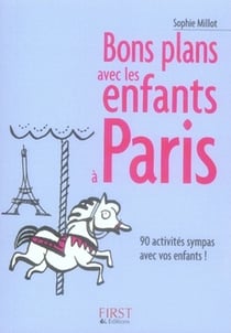 Le petit livre de - bons plans avec les enfants