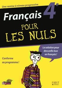Francais 4eme pour les nuls