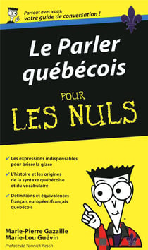 Le parler québécois pour les nuls