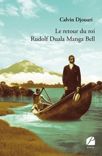 Le retour du roi Rudolf Duala Manga Bell