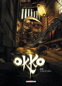 Okko Tome 6 : le cycle de l'air Tome 2