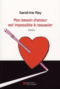 Mon Besoin D'Amour Est Impossible A Rass