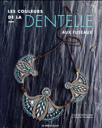 Les couleurs de la dentelle aux fuseaux