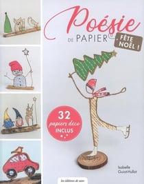 Poésie de papier - fête Noël !