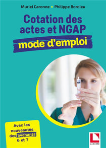 Cotation des actes et NGAP : mode d'emploi