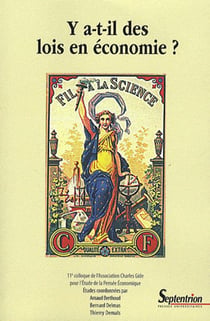 Y a-t-il des lois en economie ? - 11e colloque de l''association charles gide pour l''etude de la pe