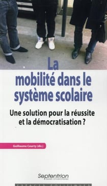 La mobilité dans le système scolaire - Une solution pour la réussite et la démocratisation??