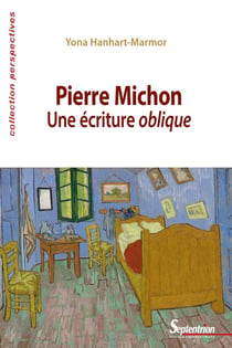 Pierre Michon - une écriture oblique