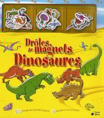 Les dinosaures - drôles de magnets