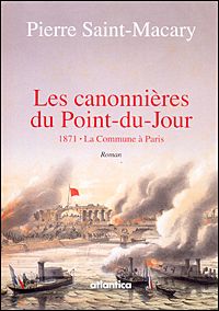 Les canonnières du point-du-jour - 1871, la commune à paris