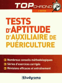 Tests d'aptitude d'auxiliaire de puériculture (4e édition)