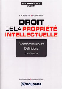 Droit de la propriété intellectuelle - licence, master - synthèse de cours, définitions, exercices