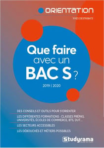 Que faire avec un bac S ? (édition 2019/2020)