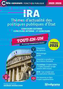 Concours des IRA : Thèmes d'actualité des politiques publiques d'Etat (édition 2025/2026)