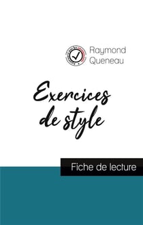 Exercices de style de Raymond Queneau - fiche de lecture et analyse complète de l'oeuvre