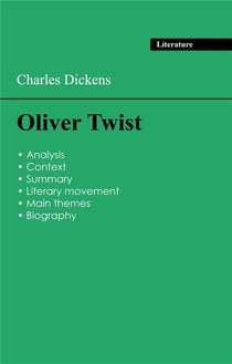 Succeed all your 2026 exams: Analysis of the novel of Charles Dickens's Oliver Twist