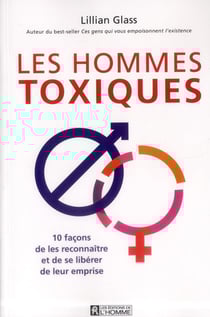 Les hommes toxiques