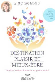 Destination plaisir et mieux-être