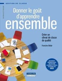 DONNER LE GOUT D'APPRENDRE ENSEMBLE