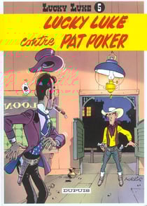 Lucky Luke Tome 5 : Lucky Luke contre Pat Poker