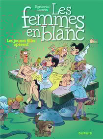 Les femmes en blanc Tome 4 : les jeunes filles opèrent
