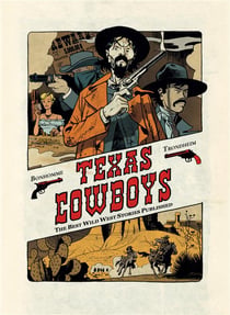Texas cowboys Tome 1