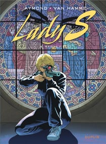 Lady S. Tome 8 : raison d'Etat