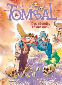 Pierre Tombal Tome 14 : des décédés et des dés