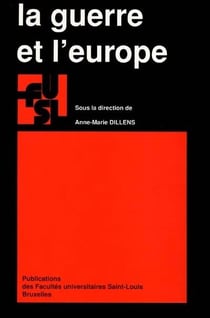 La guerre et l'europe