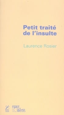 Petit traité de l'insulte