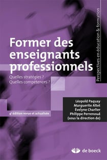 Former des enseignants professionnels - quelles stratégies ? quelles compétences ?