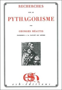Recherches sur le pythagorisme