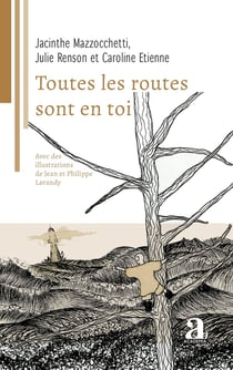 Toutes les routes sont en toi