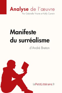 Le manifeste du surréalisme d'André Breton