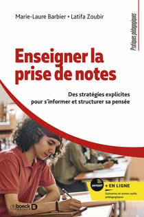 Enseigner la prise de notes : des stratégies explicites pour s'informer et structurer sa pensée