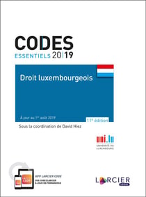 CODE ESSENTIEL - DROIT LUXEMBOURGEOIS 2019