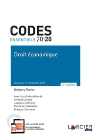 CODE ESSENTIEL - DROIT ECONOMIQUE 2020 - A JOUR AU 1ER NOVEMBRE 2019