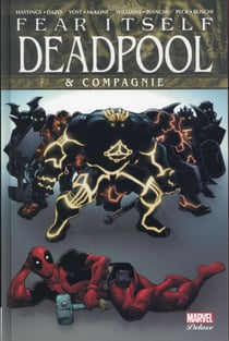 Fear itself - deadpool & cie