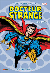 Docteur Strange : Intégrale vol.1 : 1963-1966